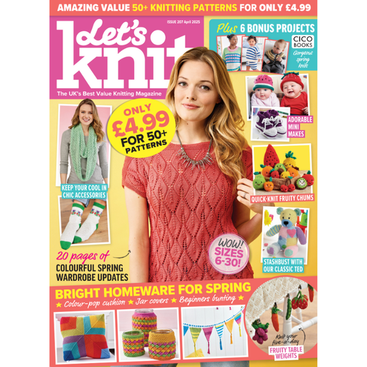 🌈 Let’s Knit – April 2025 (Issue 207) Single issue | Ships free across UK (3–5 days)